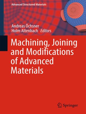 cover image of Machining, Joining and Modifications of Advanced Materials